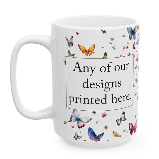 ANY DESIGN USA, UK & Canada, Ceramic Mug, (11oz, 15oz)