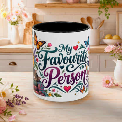 My Favorite Person, 11oz  accent mug (UK spelling)