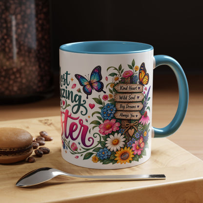 Most Amazing Sister, 11oz  accent mug