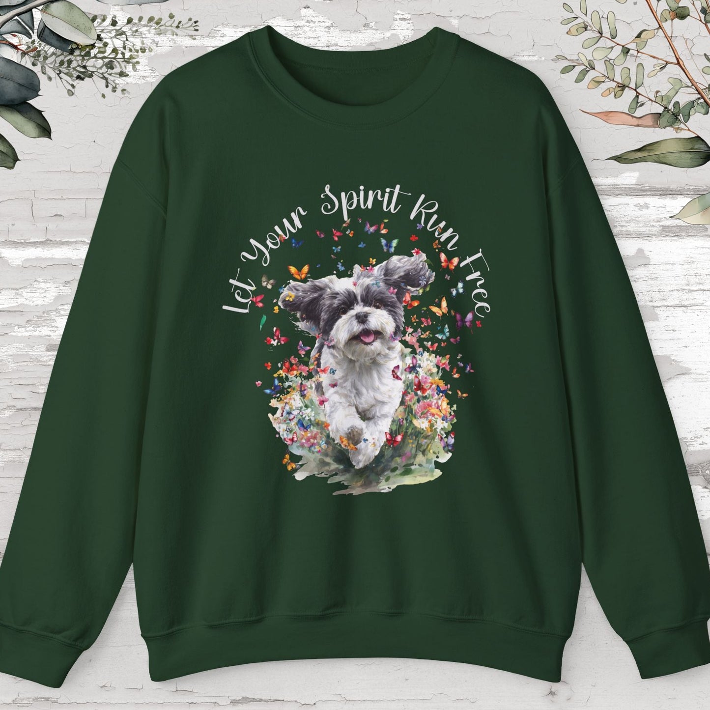 Shih Tzu #7 "Let your spirit run free" Personalised Sweatshirt