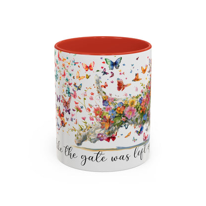 Schnauzer #2,  Live like the gate was left open, Colorful Accent Mugs, 11oz