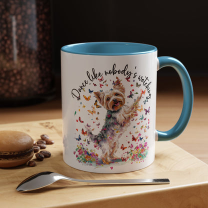 Yorkshire Terrier, Dance like nobody's watching 11oz  Accent Mugs