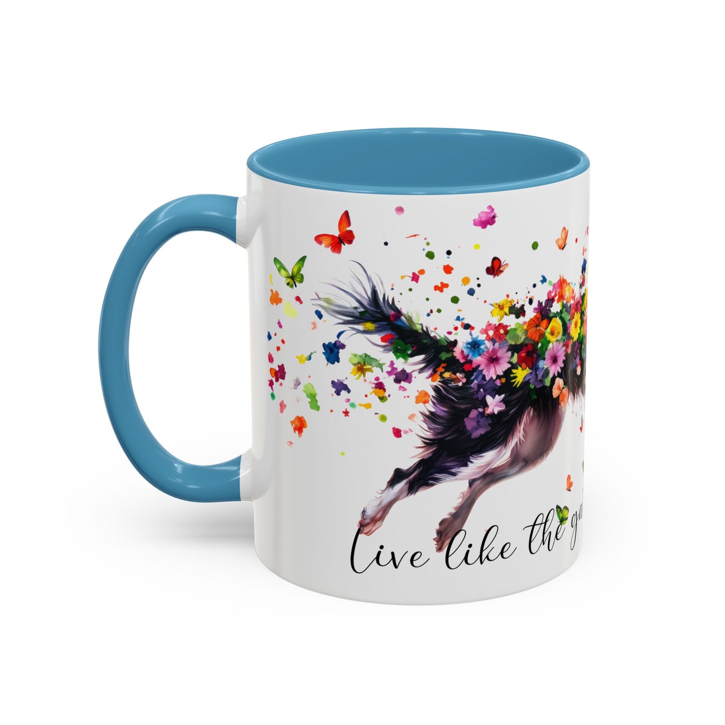 Border Collie,  Live like the gate was left open, Colorful Accent Mugs, 11oz