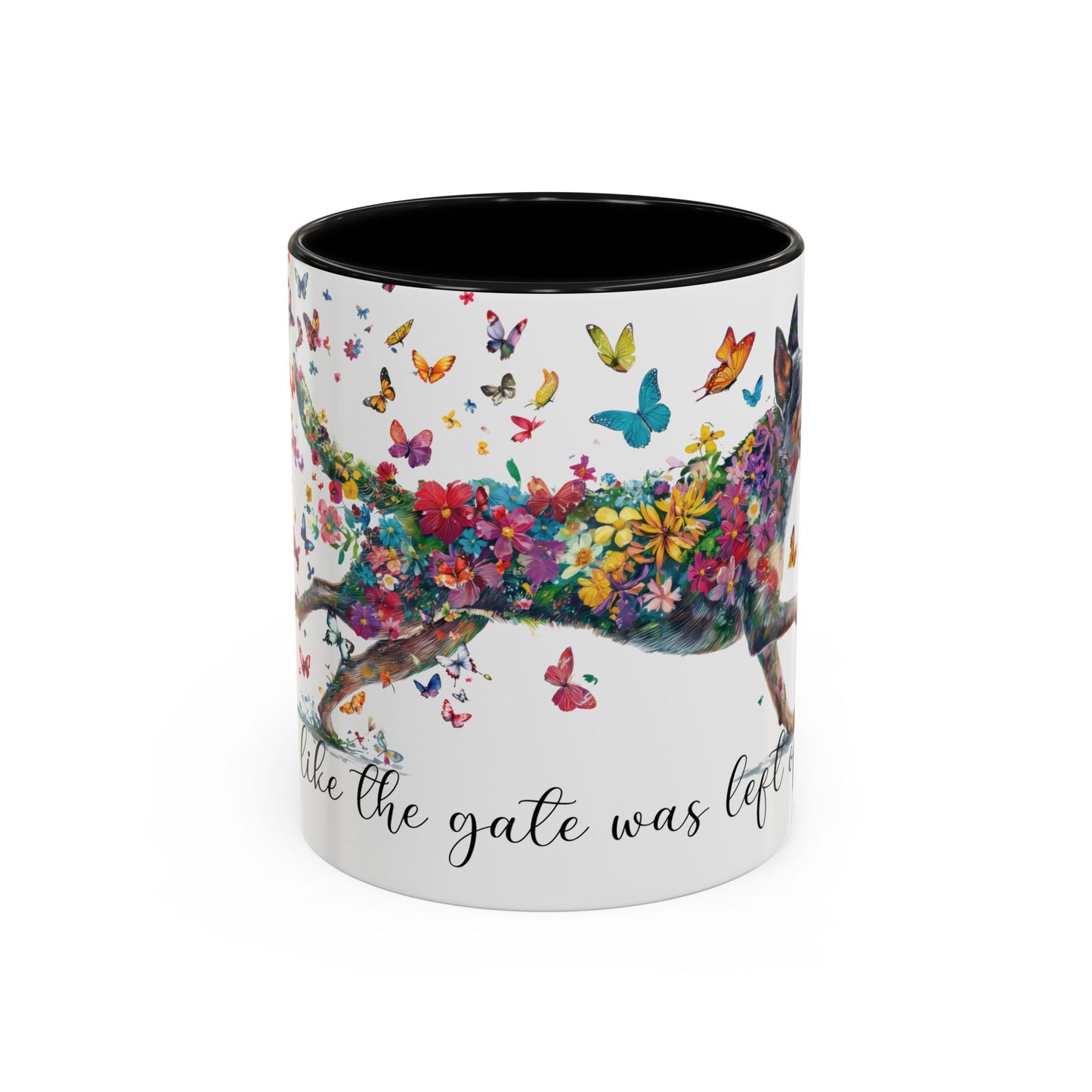 Australian Cattle Dog “Live like the gate was left open" Accent Mugs, 11oz