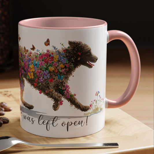 Curly Coated Retriever #1 “Live like the gate was left open" Accent Mugs, 11oz