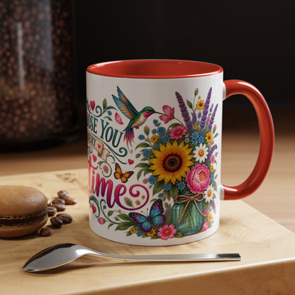 I'd choose you in every lifetime, 11oz  accent mug