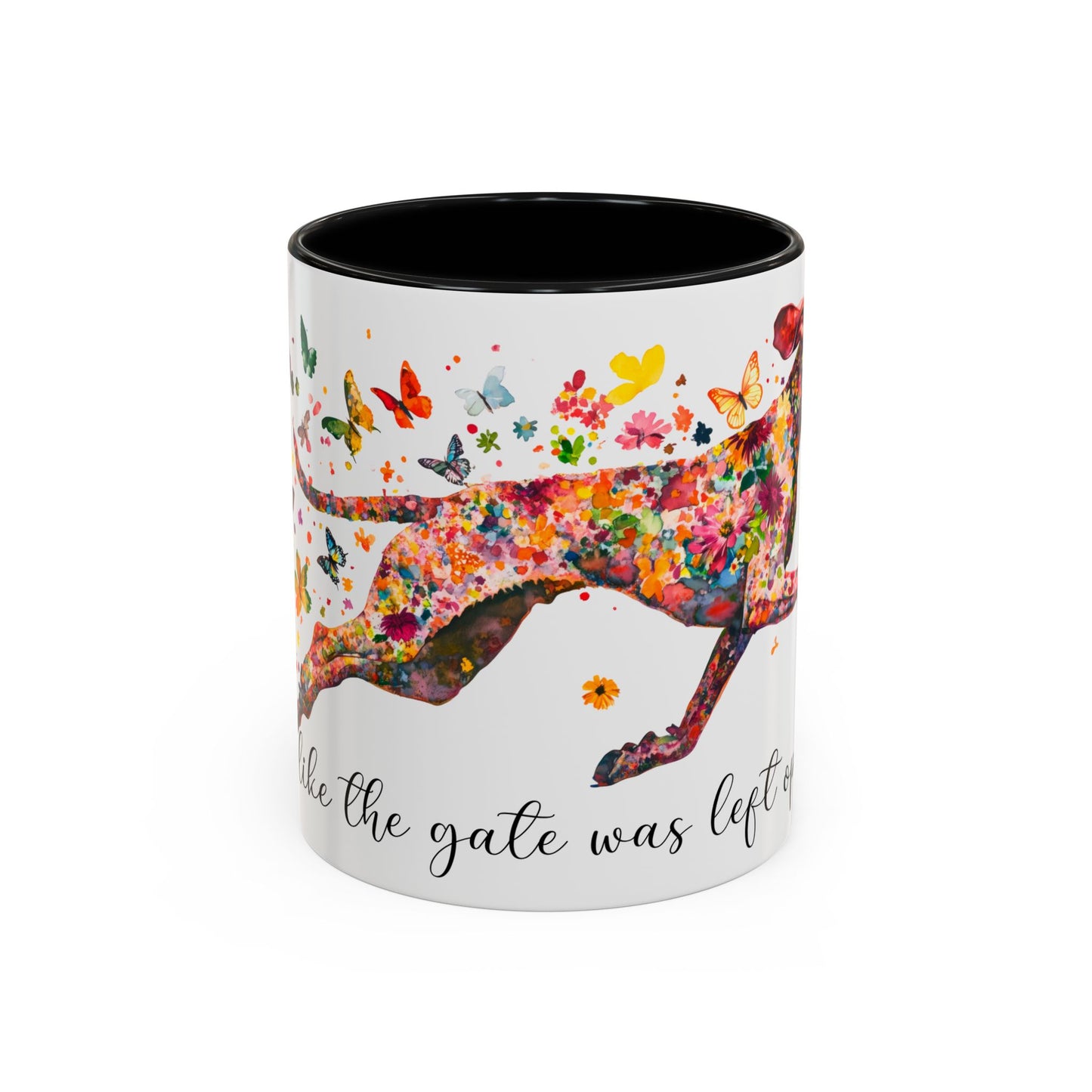 German Short Haired Pointer, Live like the gate was left open, Colorful Accent Mugs, 11oz