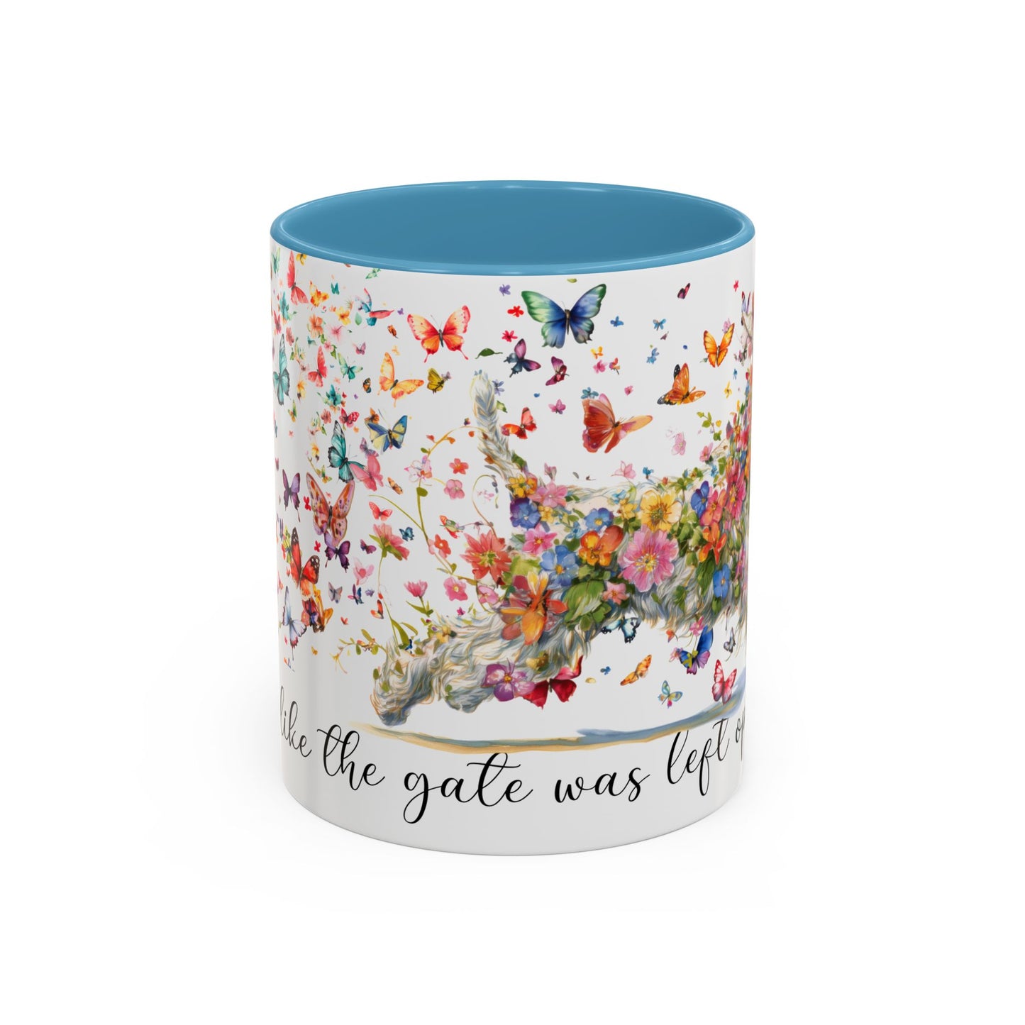 Schnauzer #2,  Live like the gate was left open, Colorful Accent Mugs, 11oz