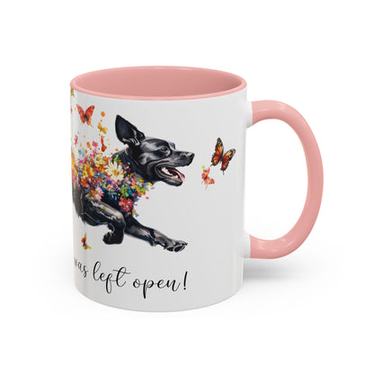 Labrador #3 “Live like the gate was left open" Accent Mugs, 11oz