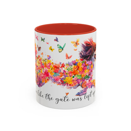 CAVALIER KING CHARLES live like the gate was left open colourful Mugs, 11oz