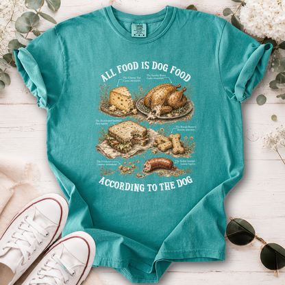 All Food is Dog Food, unisex Comfort Colors T shirt