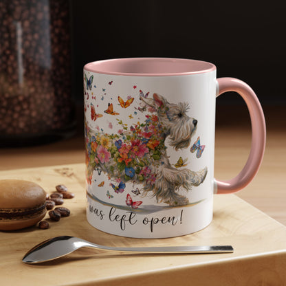 Schnauzer #2,  Live like the gate was left open, Colorful Accent Mugs, 11oz