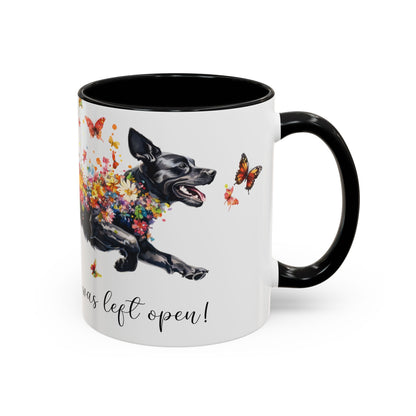 Labrador #3 “Live like the gate was left open" Accent Mugs, 11oz