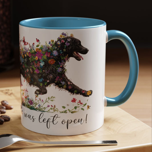 Curly Coated Retriever #2 “Live like the gate was left open" Accent Mugs, 11oz