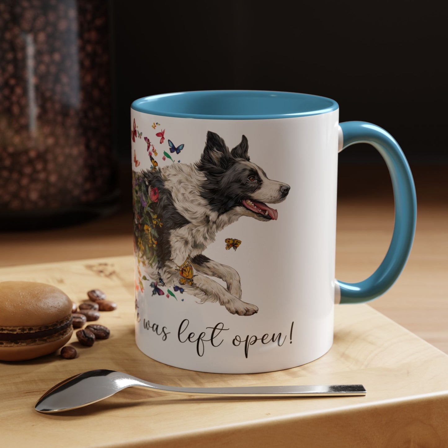 Border Collie #1 “Live like the gate was left open" Accent Mugs, 11oz