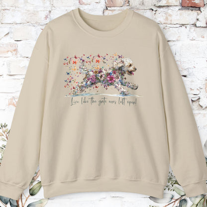 Labradoodle #2 Live like the gate was left open. Personalised Sweatshirt