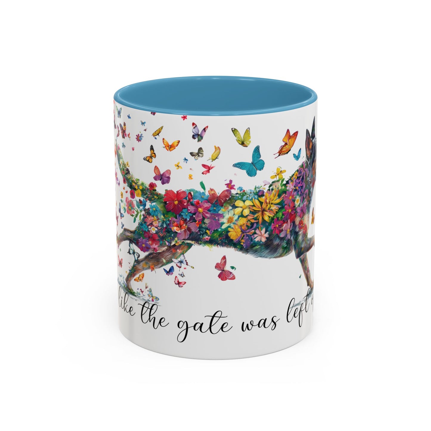 Australian Cattle Dog “Live like the gate was left open" Accent Mugs, 11oz