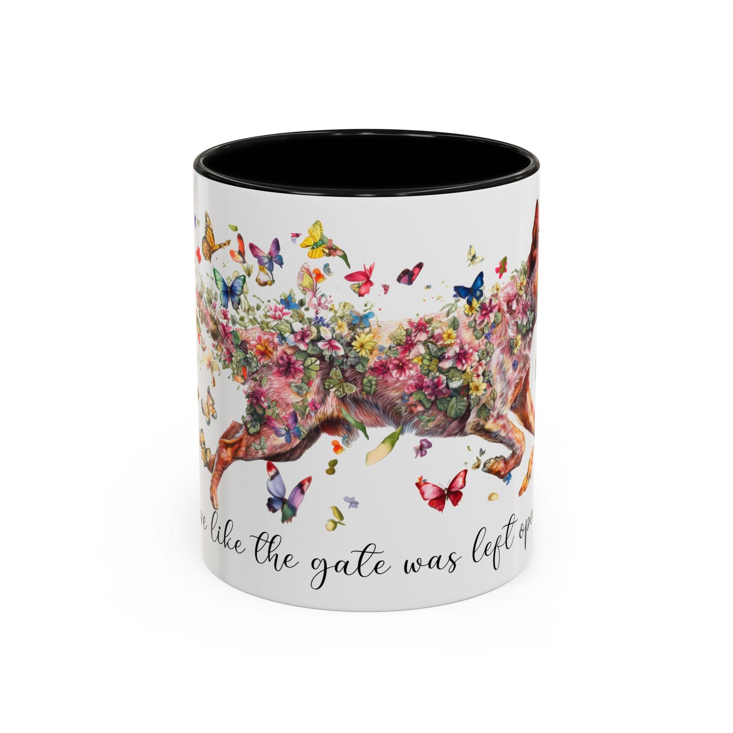 Red Heeler (Cattle dog)  Live like the gate Accent Mugs, 11oz