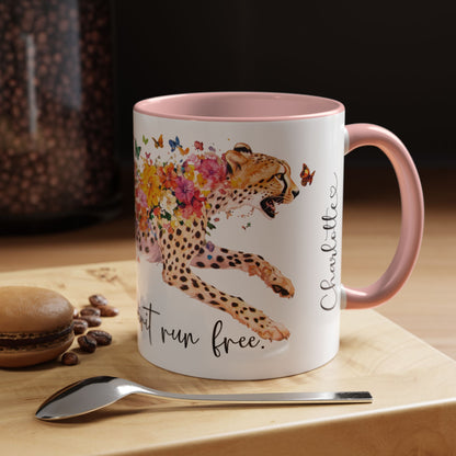 Cheetah "Let your spirit run free" Personalized Accent Mugs, 11oz