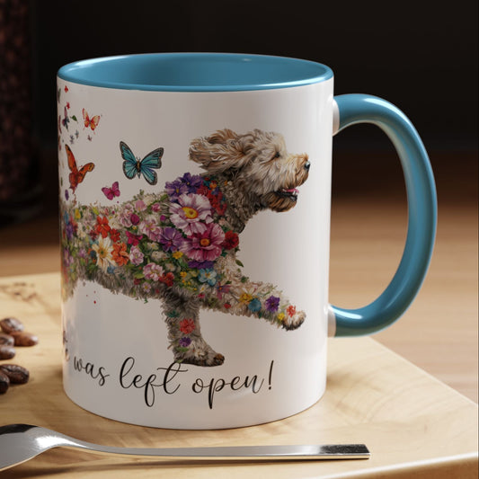 Labradoodle #3 “Live like the gate was left open" Accent Mugs, 11oz