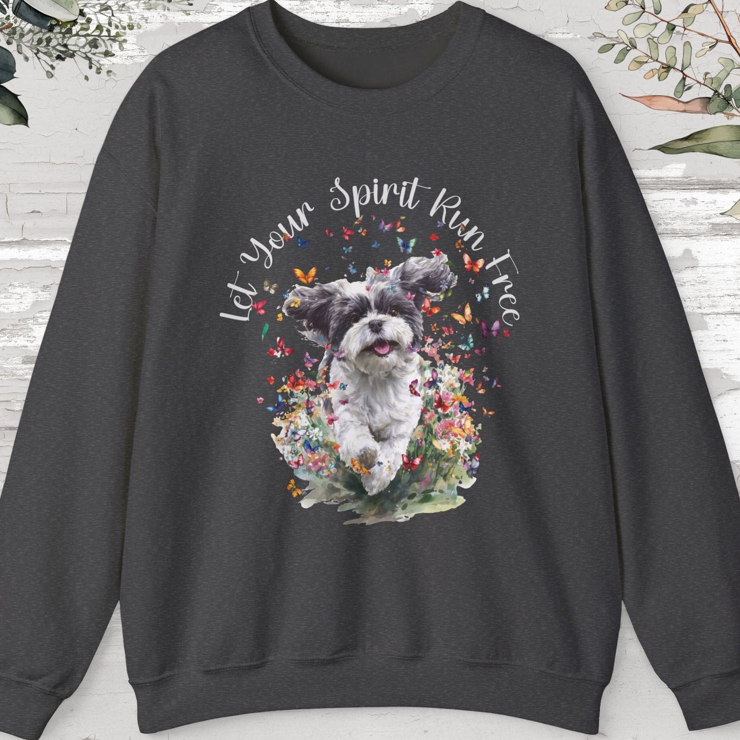 Shih Tzu #7 "Let your spirit run free" Personalised Sweatshirt