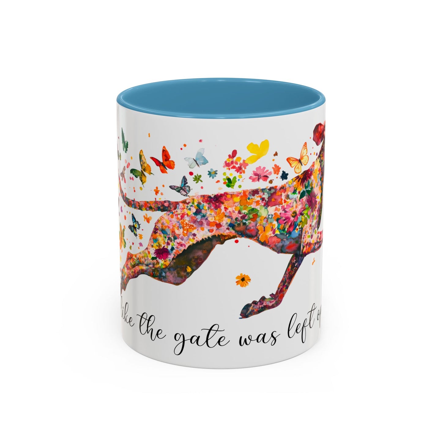 German Short Haired Pointer, Live like the gate was left open, Colorful Accent Mugs, 11oz