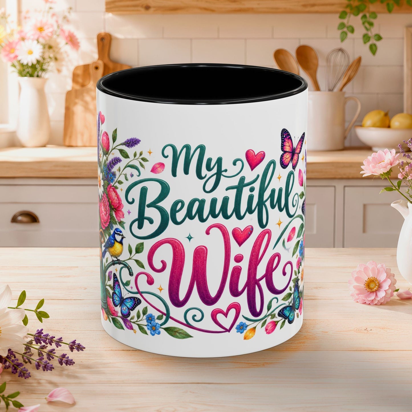 My beautiful wife, 11oz  accent mug