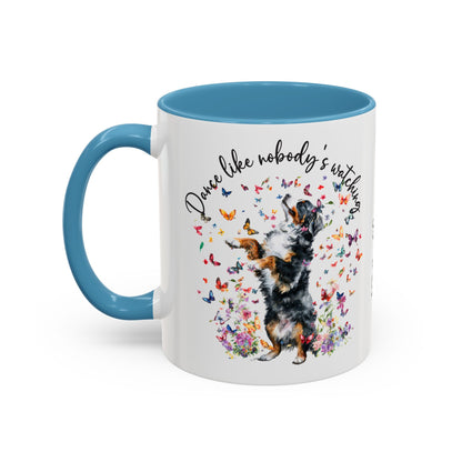 Bernese Mountain Dog "Dance like nobody's watching" personalized colourful Mugs, 11oz