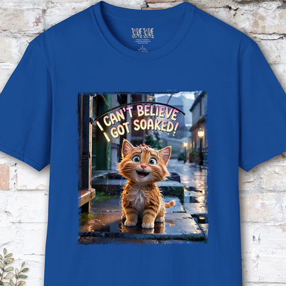 I Can't Believer I Got Soaked, Ginger Cat, unisex T shirt
