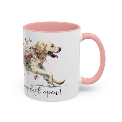 Cream Golden Retriever “Live like the gate was left open" Accent Mugs, 11oz