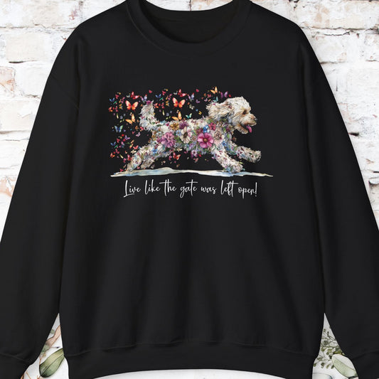Labradoodle #2 Live like the gate was left open. Personalised Sweatshirt