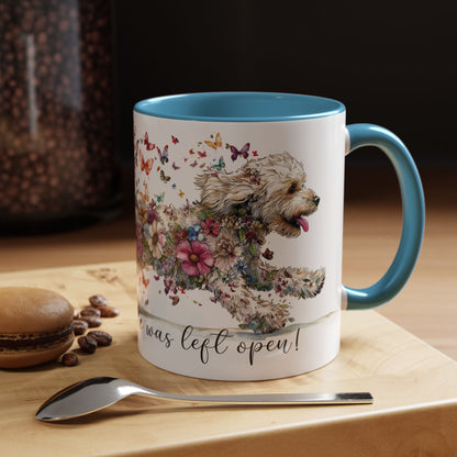 Golden Doodle #2 "Live like the gate was left open" Accent Mugs, 11oz