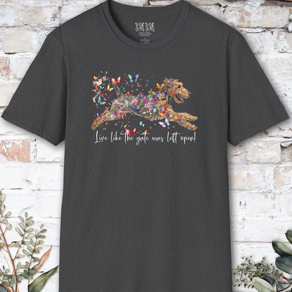 Airedale Terrier "Live like the gate was left open" T shirt