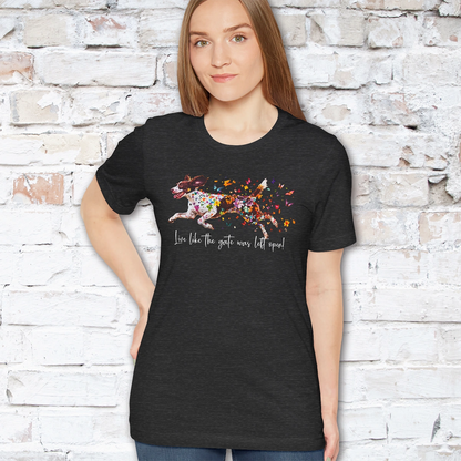 American Brittany #3 "Live like the gate was left open" Unisex T shirt
