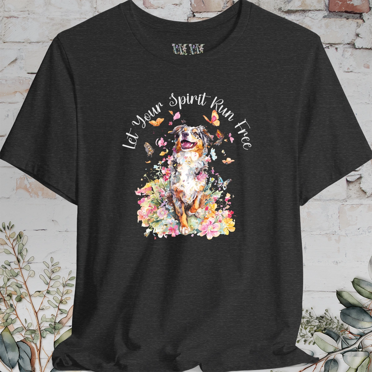 Australian Shepherd #2 'Let your spirit run free' T shirt