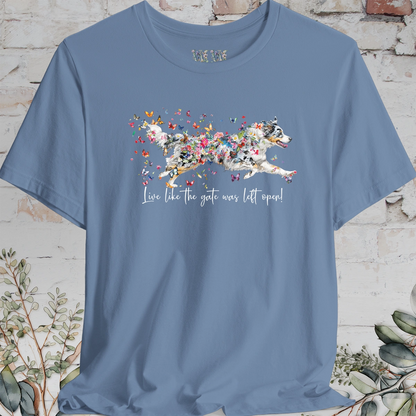Aussie Doodle Blue Merle "Live like the gate was left open" Unisex T shirt