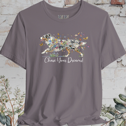 Australian Shepherd #1 (docked) Blue Merle, "Chase your dreams" T shirt