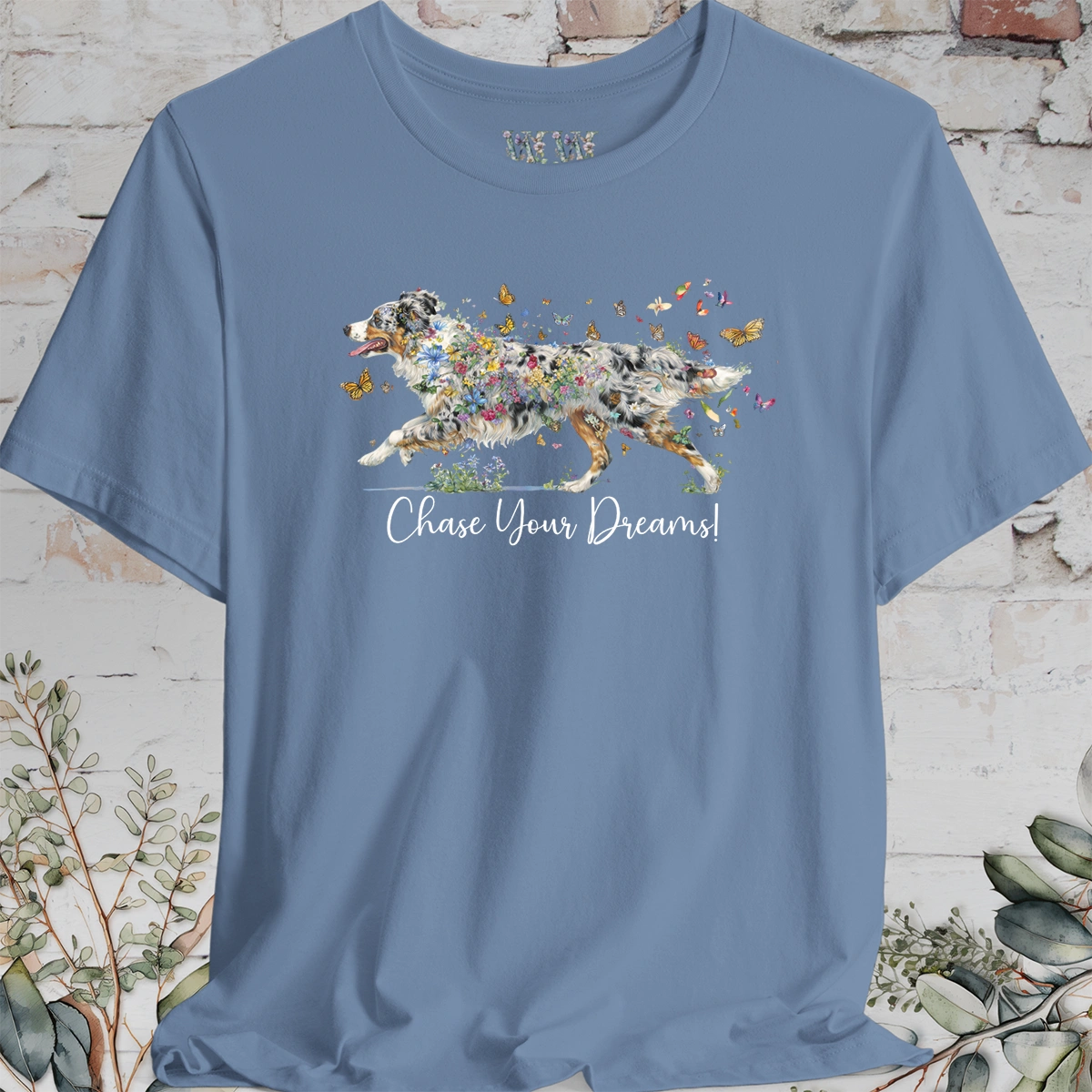 Australian Shepherd #1 (docked) Blue Merle, "Chase your dreams" T shirt