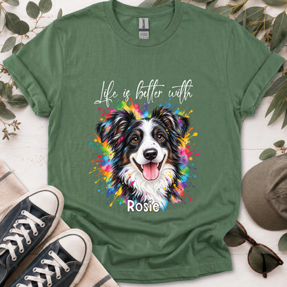 Australian Shepherd #4, Life is better with, unisex T shirt