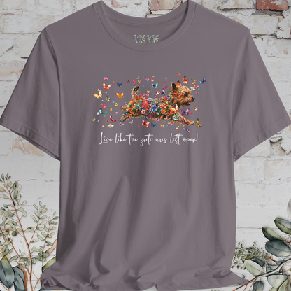 Australian Terrier #1 'Live like the gate was left open' T shirt