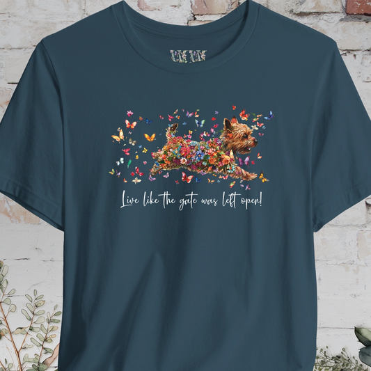Australian Terrier #1 'Live like the gate was left open' T shirt