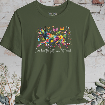 Australian Cattle Dog (Blue Heeler) #2 "Live like the gate was left open" Unisex T shirt