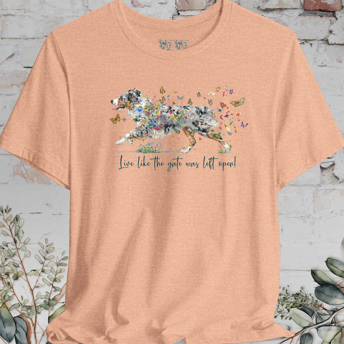 Australian Shepherd Blue Merle, (docked) "Live like the gate was left open" T shirt