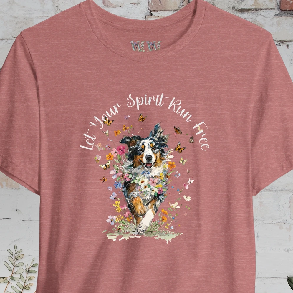 Australian Shepherd 'Let your spirit run free' T shirt
