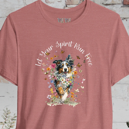 Australian Shepherd 'Let your spirit run free' T shirt
