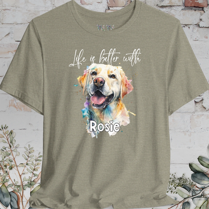 Labrador #2 'Life is better with'  Personalized T shirt