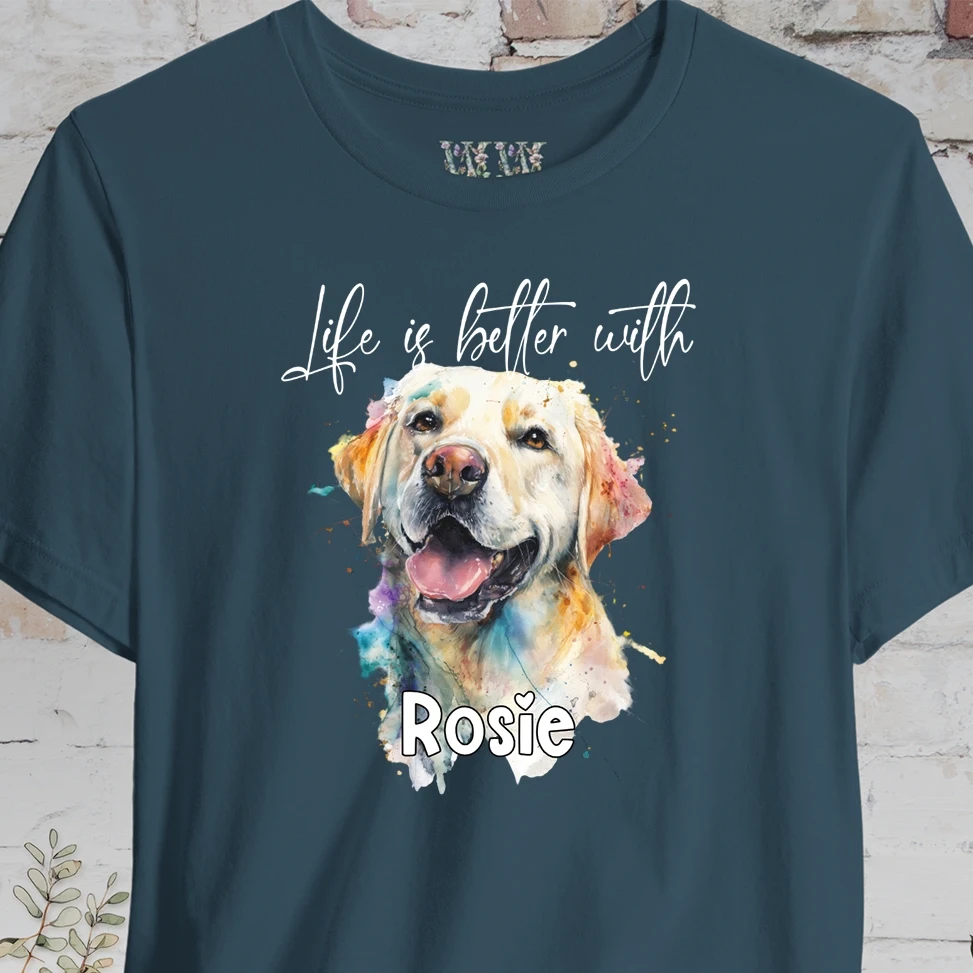 Labrador #2 'Life is better with'  Personalized T shirt