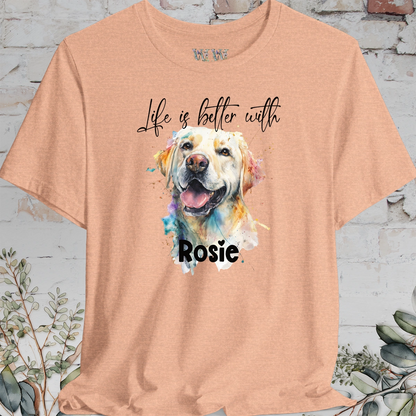 Labrador #2 'Life is better with'  Personalized T shirt