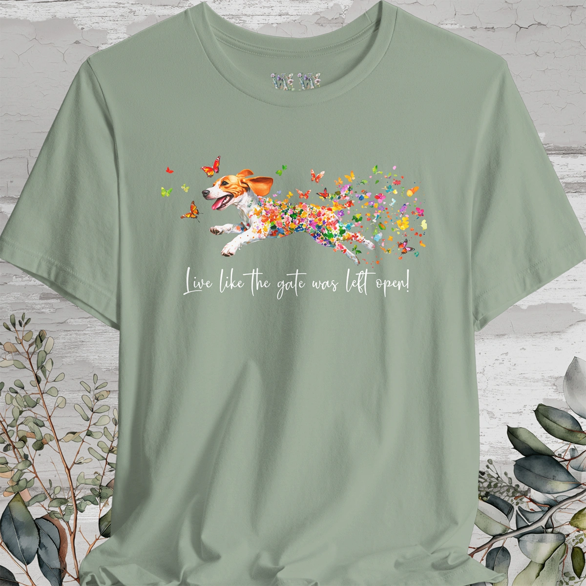 Beagle #1 'Live like the gate was left open' T shirt