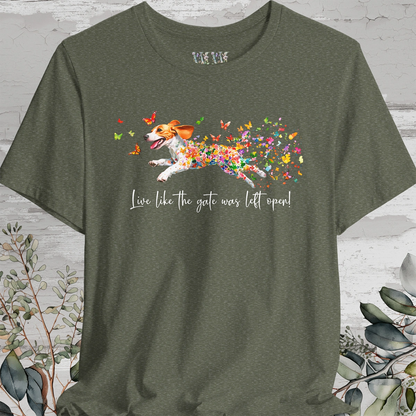 Beagle #1 'Live like the gate was left open' T shirt